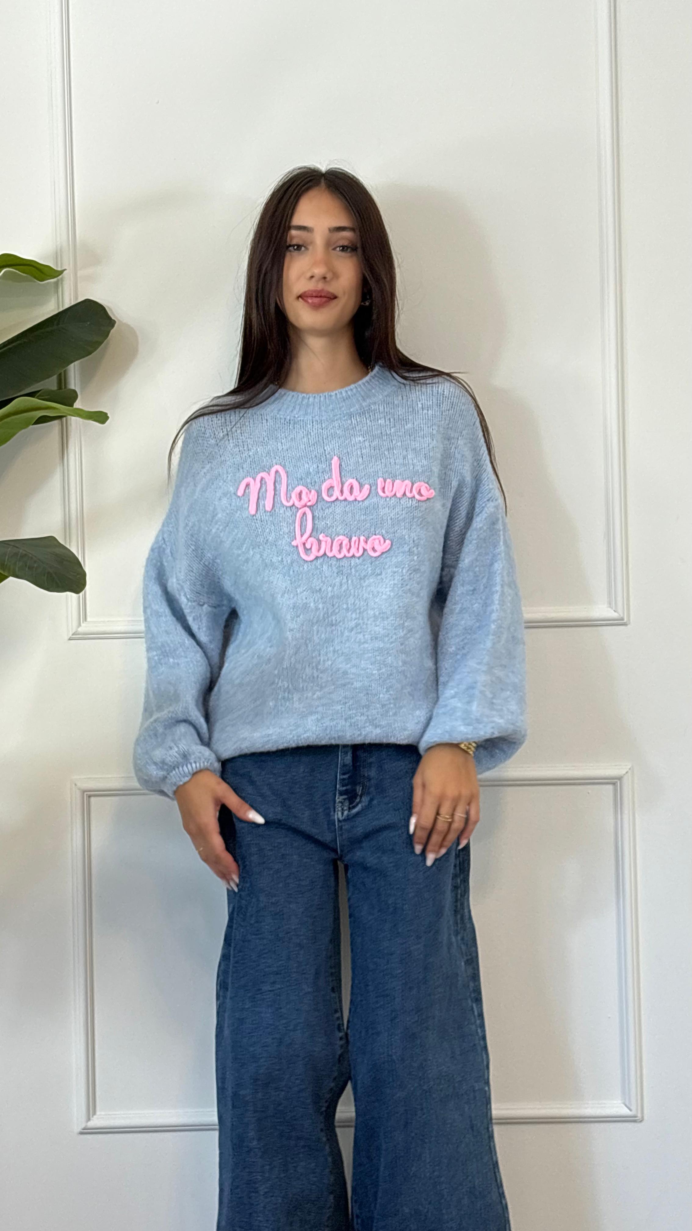 MAGLIONE AZZURRO "MA DA UNO BRAVO" NEW